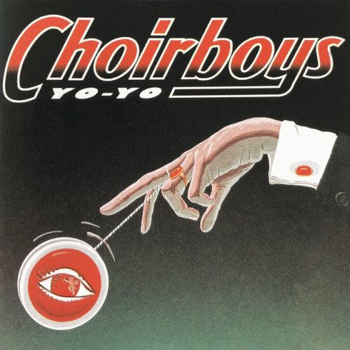 Choirboys : Yo Yo
